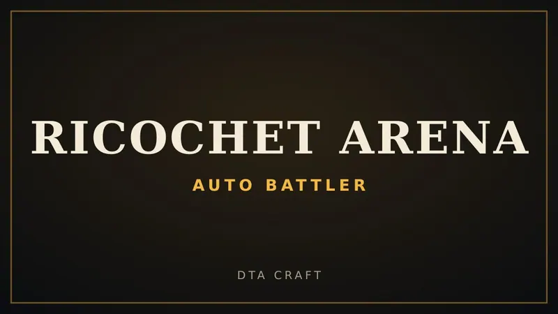 Ricochet Arena: Auto Battler title card